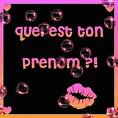 QUEL ET TON PRENOM??